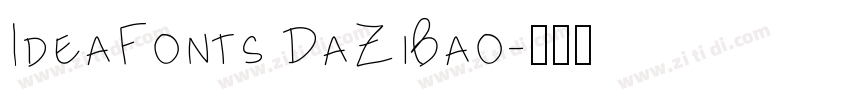 IdeaFonts DaZiBao字体转换